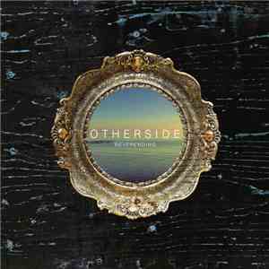 Otherside - Neverending
