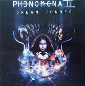Phenomena  - Dream Runner