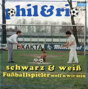 Phil & Rio - Schwarz & Weiß