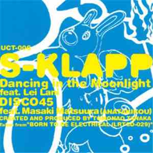 S-Klapp - Dancing In The Moonlight