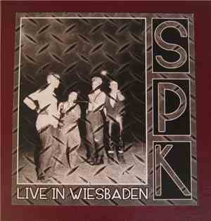SPK - Live In Wiesbaden 20-12-1982