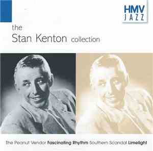 Stan Kenton - The Stan Kenton Collection