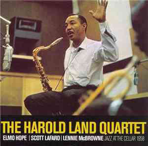 The Harold Land Quartet - Jazz At The Cellar 1958