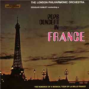 The London Philharmonic Orchestra, Douglas Gamley - Pops Concert In France