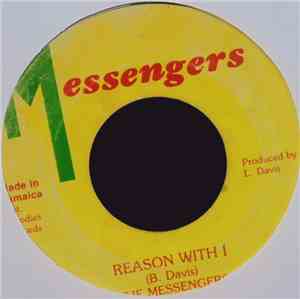 The Messengers - Reason With I