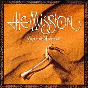 The Mission - Grains Of Sand