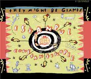 They Might Be Giants - Istanbul (Not Constantinople)