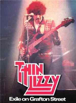 Thin Lizzy - Exile On Grafton Street
