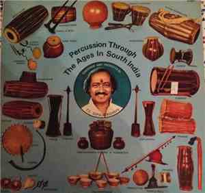 T.V. Gopalakrishnan & Party - Percussion Through The Ages In South India