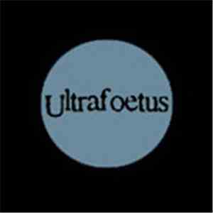 Ultrafoetus - EP1