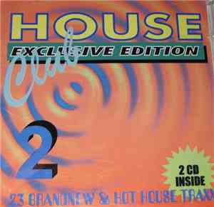 Various - Club House 2 - Exclusive Edition