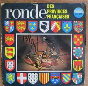 Various - La Ronde Des Provinces Françaises