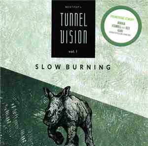 Various - Nextpop's Tunnel Vision Vol. 1 Slow Burning