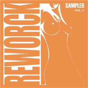 Various - Reworck Sampler Vol. 2
