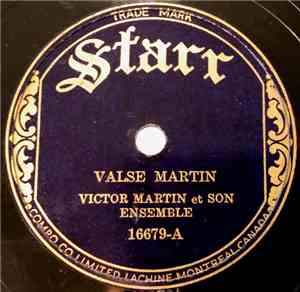 Victor Martin Et Son Ensemble - Valse Martin / Tendre Mere