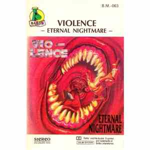 Violence - Eternal Nightmare