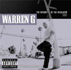 Warren G - The Return Of The Regulator