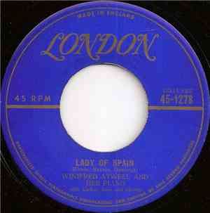 Winifred Atwell And Her Piano - Lady Of Spain/Taboo