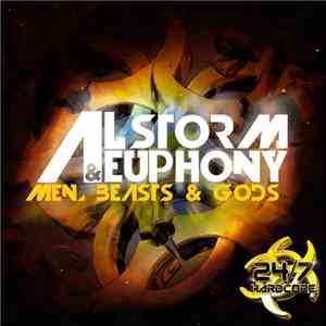 Al Storm & Euphony - Men, Beasts & Gods