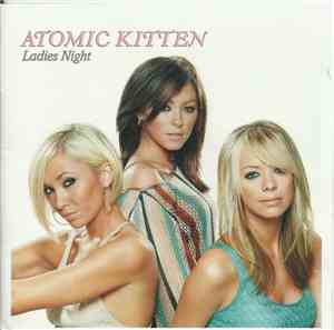 Atomic Kitten - Ladies Night