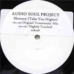 Audio Soul Project - Memory (Take You Higher)