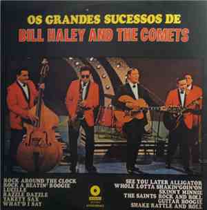 Bill Haley And His Comets - Os Grandes Sucessos De Bill Haley And The Comet ...