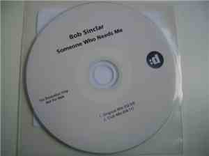 Bob Sinclar - Someone Who Needs Me