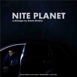 Brenk Sinatra - Nite Planet