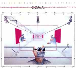 C.O.M.A.  - Clinik Organik Muzak Anatomik