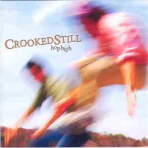 Crooked Still - Hop High