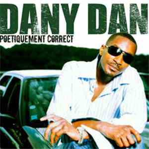Dany Dan - Poétiquement correct
