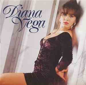Diana Vega - Diana Vega