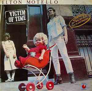 Elton Motello - Victim Of Time