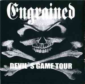 Engrained - Devil's Game Tour