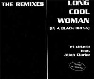Et Cetera Feat. Allan Clarke - Long Cool Woman The Remixes