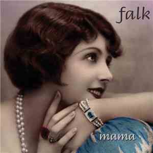Falk - Mama