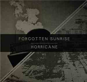 Forgotten Sunrise, Horricane - Tule Eest / Deportation