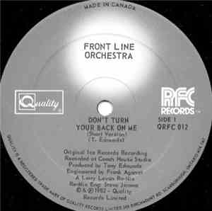Front Line Orchestra - Don't Turn Your Back On Me