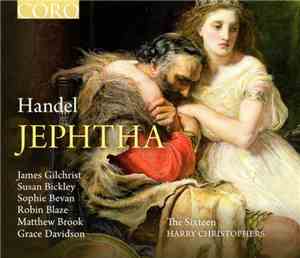 Handel - James Gilchrist, Susan Bickley, Sophie Bevan, Robin Blaze, Matthew ...