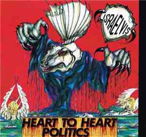 Israelvis - Heart To Heart Politics