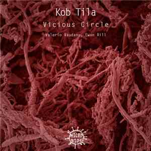 Kob Tila - Vicious Circle