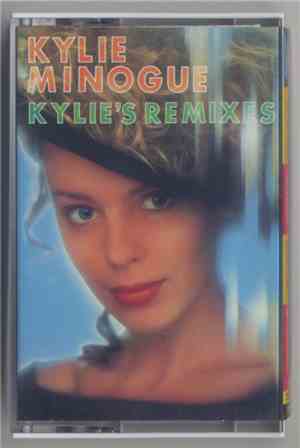 Kylie Minogue - Kylie's Remixes