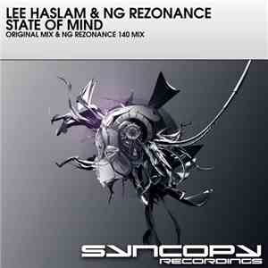 Lee Haslam & NG Rezonance - State Of Mind