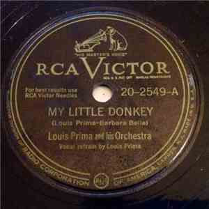 Louis Prima And His Orchestra - My Little Donkey / Valencia