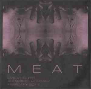 M E A T - Live At Filter