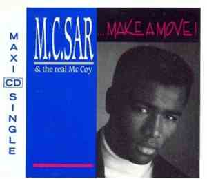 M.C. Sar & The Real McCoy - ...Make A Move!
