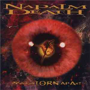 Napalm Death - Inside The Torn Apart