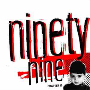 Ninetynine - Chapter 99