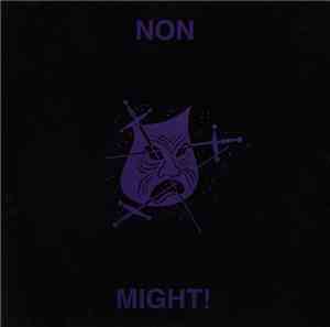 NON - Might!