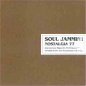 Nostalgia 77 - Soul Jammin'! Vol.1